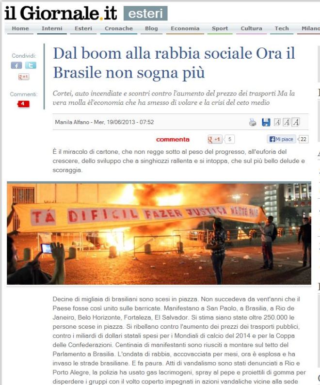 Do boom à cólera social. Agora o Brasil não sonha mais. Il Giornale, Itália