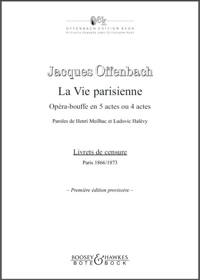 La vie parisienne Jacques Offenbach, 1866